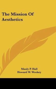 Hardcover The Mission Of Aesthetics Book