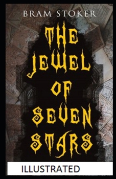 Paperback The Jewel of Seven Stars Illustrated Book