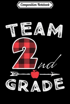 Composition Notebook: Lumberjack Plaid Team Second Grade Teacher Student School Journal/Notebook Blank Lined Ruled 6x9 100 Pages