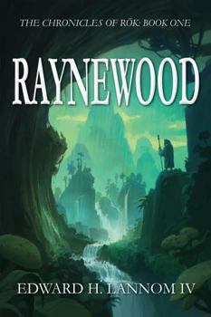 Paperback Raynewood (Chronicles of Rok) Book