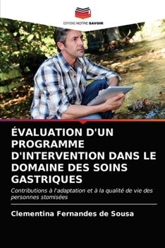 Paperback Évaluation d'Un Programme d'Intervention Dans Le Domaine Des Soins Gastriques [French] Book