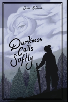 Paperback Darkness Calls Softly Book