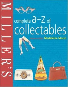 Hardcover Miller's Complete A-Z of Collectables Book