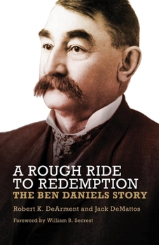 Hardcover A Rough Ride to Redemption: The Ben Daniels Story Book