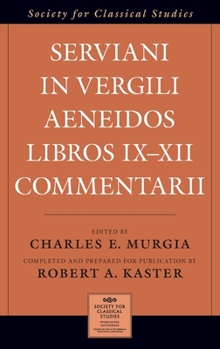 Hardcover Serviani in Vergili Aeneidos Libros IX-XII Commentarii [Latin] Book