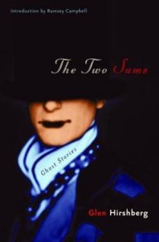 Hardcover The Two Sams: Ghost Stories Book