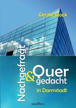 Paperback NACHGEFRAGT & QUERGEDACHT in Darmstadt [German] Book