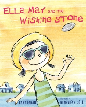 Hardcover Ella May and the Wishing Stone Book