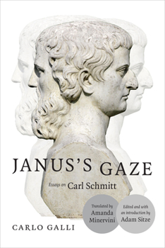 Paperback Janus's Gaze: Essays on Carl Schmitt Book