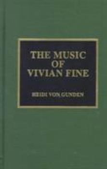 Hardcover The Music of Vivian Fine Book