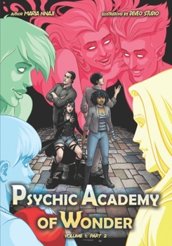 Paperback Psychic Academy of Wonder: Volume 1: Part 2 Book