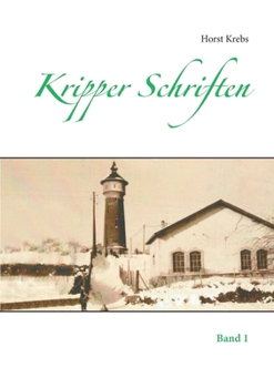 Paperback Kripper Schriften: Band 1 [German] Book