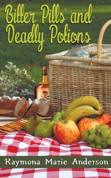 Paperback Bitter Pills and Deadly Potions Book