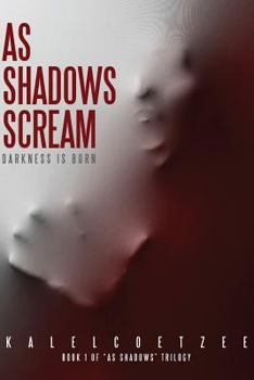 Paperback As Shadows Scream Book