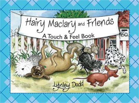 Board book Hairy Maclary And Friends Touch And Feel Book
