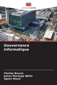 Paperback Gouvernance informatique [French] Book