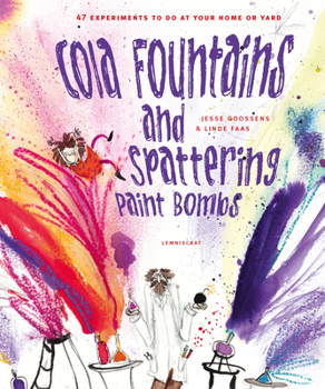 Hardcover Cola Fountains and Spattering Paint Bombs Book