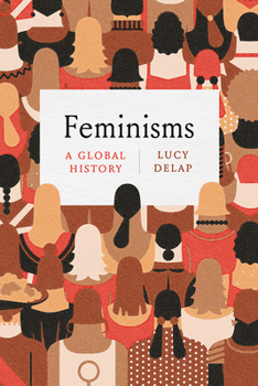 Paperback Feminisms: A Global History Book