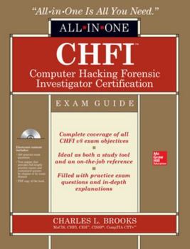 Hardcover CHFI Computer Hacking Forensic Investigator Certification All-In-One Exam Guide [With CDROM] Book