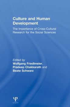 Culture and Human Development  The Importance of Cross-Cultural Research to the Social Sciences