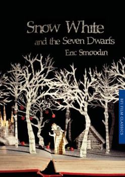 Snow White and the Seven Dwarfs - Book  of the BFI Film Classics