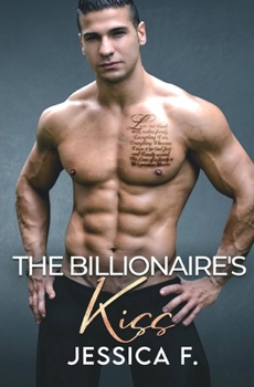 Paperback The Billionaire's Kiss: Ein Second Chance - Liebesroman [German] Book