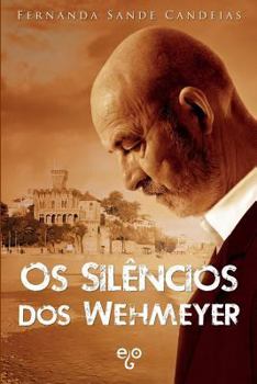 Paperback Os Silêncios dos Wehmeyer [Portuguese] Book