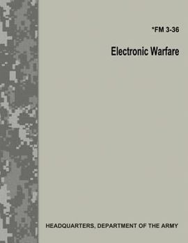 Paperback Electronic Warfare (FM 3-36) Book