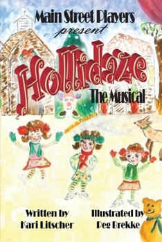 Paperback Hollidaze: The Musical Book