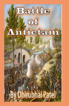 Battle of Antietam: American Civil War