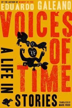 Hardcover Voices of Time: A Life in Stories Book