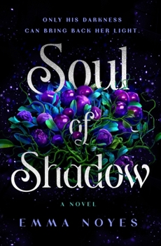 Hardcover Soul of Shadow Book