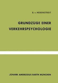 Paperback Grundzüge Einer Verkehrspsychologie [German] Book