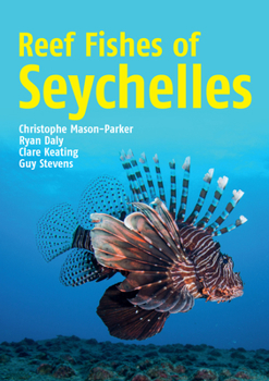 Paperback Reef Fishes of Seychelles Book