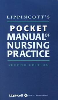 Paperback Lippincott's Pocket Manual of Nursing Practice Book
