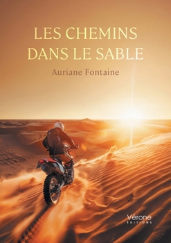 Paperback Les chemins dans le sable [French] Book
