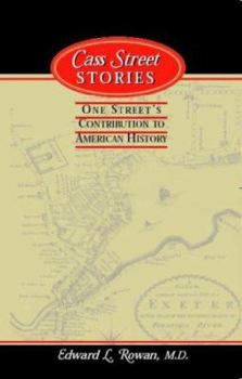 Paperback Cass Street Stories: One Street's Contribution to American History Book