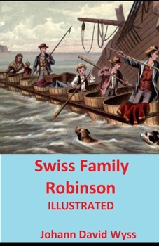 Paperback Swiss Family Robinson Illustrated Book