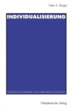 Paperback Individualisierung: Statusunsicherheit Und Erfahrungsvielfalt [German] Book