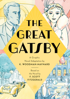 The Great Gatsby: A Graphic Novel Adaptation
