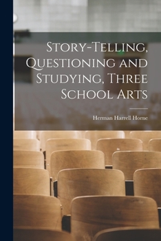 Paperback Story-Telling, Questioning and Studying, Three School Arts Book