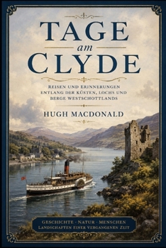 Tage am Clyde (German Edition)