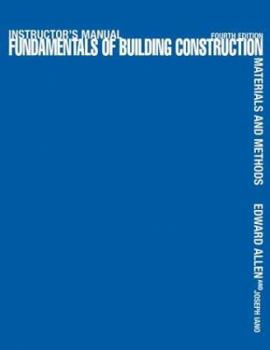 Hardcover Instructor's Manual to Accompany Building Construction 4e Book