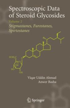 Hardcover Spectroscopic Data of Steroid Glycosides: Volume 2 Book