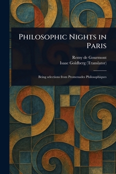 Philosophic Nights in Paris: Being Selections from Promenades Philosophiques
