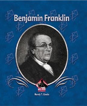 Benjamin Franklin (First Biographies) - Book  of the First Biographies