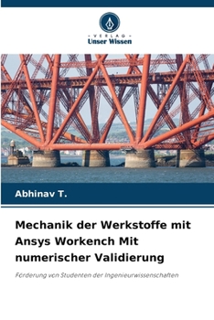 Paperback Mechanik der Werkstoffe mit Ansys Workench Mit numerischer Validierung [German] Book