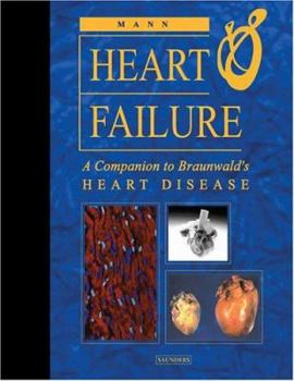 Hardcover Heart Failure: A Companion to Braunwald's Heart Disease Book