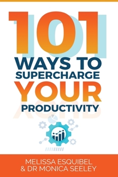 Paperback 101 Ways to Supercharge Your Productivity Book