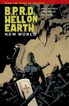 Paperback B.P.R.D.: Hell on Earth Volume 1 - New World Book